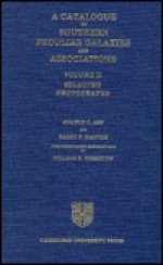 A Catalogue of Southern Peculiar Galaxies and Associations: Volume 2, Selected Photographs - Halton C. Arp, Barry F. Madore