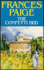 The Confetti Bed - Frances Paige