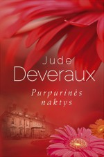 Purpurinės naktys - Jude Deveraux, Agnė Šeibokaitė