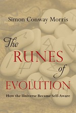 The Runes of Evolution: How the Universe became Self-Aware - Simon Conway Morris