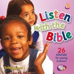 Listen with the Bible: 26 Stories for Young Listeners (Light) - Maggie Barfield