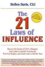 The 21 Laws of Influence - Hellen Davis