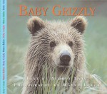 Baby Grizzly - Aubrey Lang, Wayne Lynch