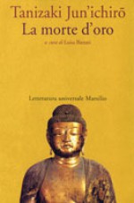 La morte d'oro - Jun'ichirō Tanizaki, Luisa Bienati