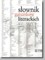 Słownik gatunków literackich - Marta Pawlus, Marek Bernacki