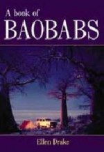 A Book of Baobabs - Ellen Drake