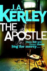 The Apostle - Jack Kerley