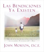 Las bendiciones ya existen - John Morton