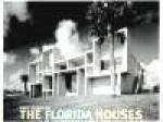 Paul Rudolph Florida Houses - C. Domin, J. King