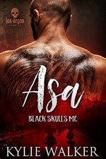 ASA: BLACK SKULLS MC - Kylie Walker