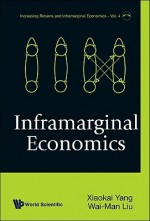 Inframarginal Economics - Xiaokai Yang