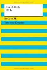 Hiob: Roman eines einfachen Mannes. Reclam XL - Text und Kontext von Pütz, Wolfgang (2013) Taschenbuch - Wolfgang Pütz