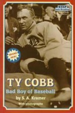 TY COBB: BAD BOY OF BASEBALL (Step Into Reading. a Step 4 Book, Grades 2-4) - Sydelle Kramer