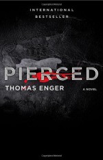 Pierced - Thomas Enger