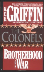 The Colonels - W.E.B. Griffin