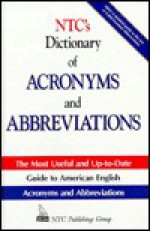 NTC's Dictionary of Acronyms and Abbreviations - Steven R. Kleinedler