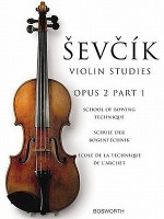 The Original Sevcik Violin Studies: School of Bowing Technique Part 1 - Otakar Sevcik