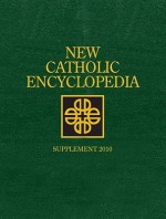 New Catholic Encyclopedia: Supplement 2010 (New Catholic Encyclopedia Supplement) - Robert L. Fastiggi, Joseph W. Koterski, Frank J. Coppa