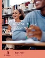 Thinking Through Grammar: Senior - Arthur Whimbey