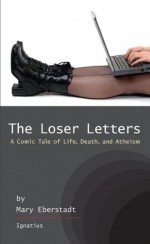 Loser Letters - Mary Eberstadt