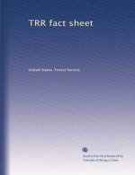 TRR fact sheet - United States. Forest Service.