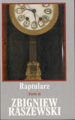 Raptularz. Tom II - Zbigniew Raszewski