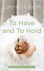 To Have and to Hold - Lauren Layne