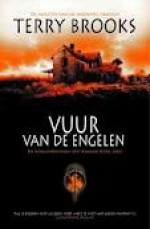 Vuur van de engelen (De krachten van het kwaad, #3) - Terry Brooks, Frans Hille