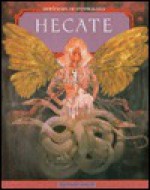 Hecate - Bernard Evslin