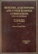 Mergers and Acquisitions (American Casebook) (American Casebook Series) - Thomas Lee Hazen, Jerry W. Markham