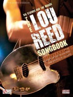 The Lou Reed Songbook: Six Strings and the Words - Steve Gorenberg