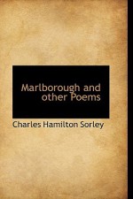 Marlborough and Other Poems - Charles Hamilton Sorley