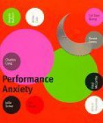 Performance Anxiety, with CD - Amanda Cruz