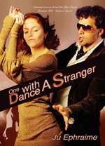 One Dance With A Stranger - Ju Ephraime