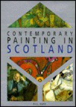 Contemporary Painting In Scotland - Bill Hare