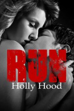 Run - Holly Hood