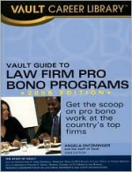 Vault Guide to Law Firm Pro Bono Programs - Brian Dalton