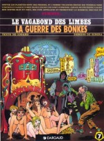 Le Vagabond des Limbes, tome 7 : La Guerre des Bonkes - Christian Godard, Julio Ribera