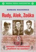 Rudy Alek Zośka - Barbara Wachowicz