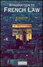 Introduction to French Law - Brice Dickson, Ulrich Hubner