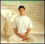 Instant Meditation for Stress Relief - John Hudson