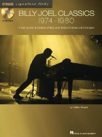 Billy Joel Classics: 1974-1980: A Step-By-Step Breakdown of Billy Joel's Keyboard Styles and Techniques - Lowry Todd, Billy Joel