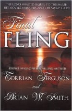 Final Fling - Brian W. Smith