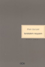 Karakalem Requiem - İlhan Durusel