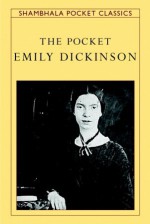 The Pocket Emily Dickinson - Emily Dickinson, Brenda Hillman