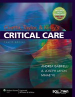 Civetta, Taylor and Kirby's Critical Care - Andrea Gabrielli, Andrea Gabrielli, A. Joseph Layon