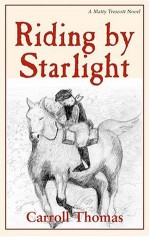 Riding by Starlight - Carroll Thomas