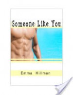 Someone Like You - Emma Hillman