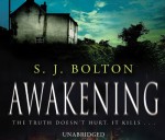 Awakening - S.J. Bolton