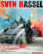 Die Galgenvögel (Sven Hassel) (German Edition) - Sven Hassel